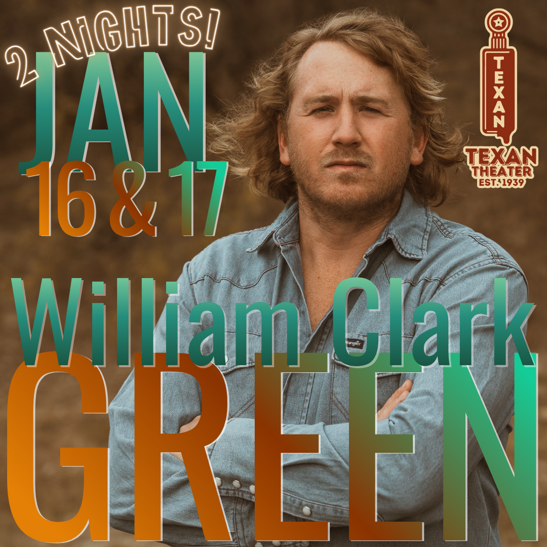 William Clark Green Jan. 16 & 17